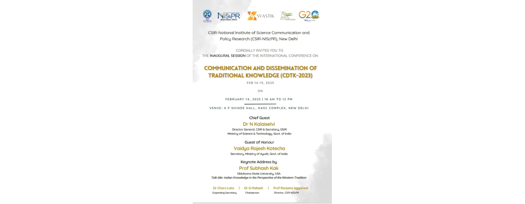 DG CSIR Dr. (Mrs) N. Kalaiselvi will inaugurate International Conference on Communication & Dissemination of Traditional Knowledge being organised by CSIR-NIScPR