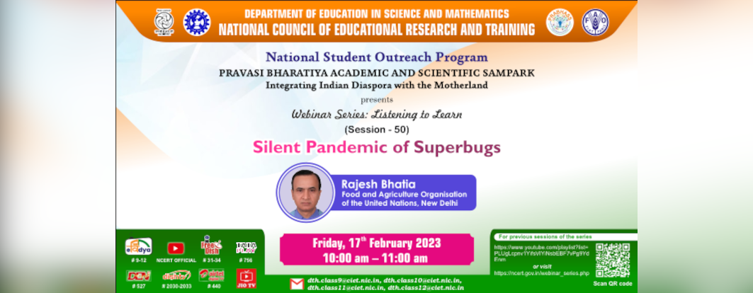 Webinar series on Silent Pandemic of Superbugs