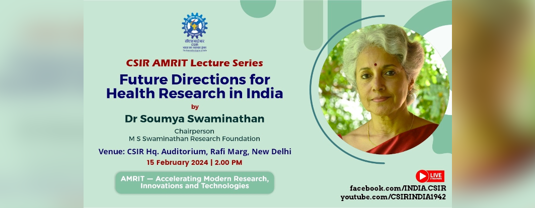 Lecture Series on Future Directions for Health Research in India by Dr. Soumya Swaminathan