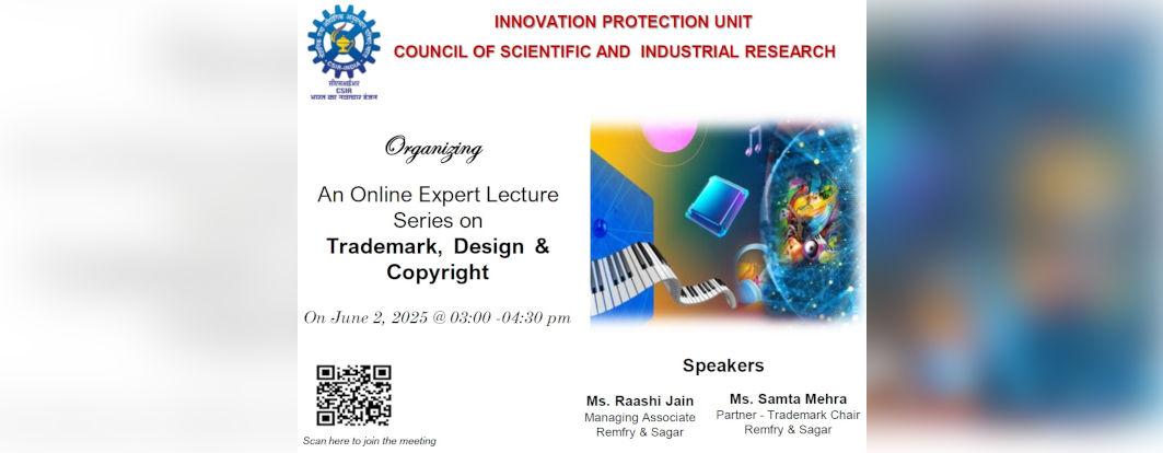 An Online Expert Lecture Series on Trademark, Design & Copyright