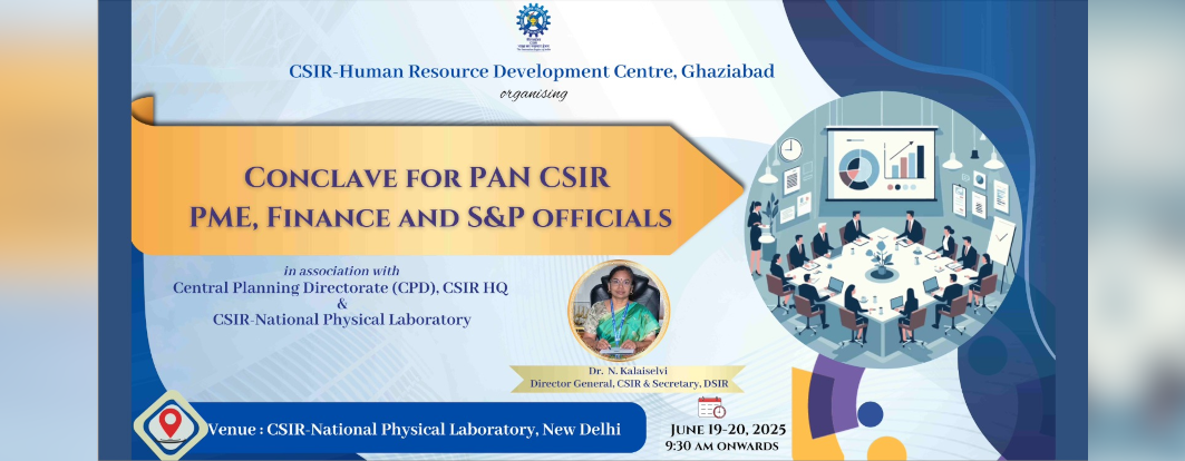 Conclave for Pan CSIR PME, Finance and S&P Officials