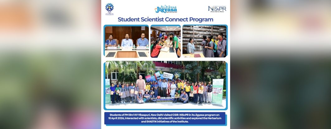 CSIR-NIScPR Jigyasa: Student-Scientist Connect Program 15 April 2026