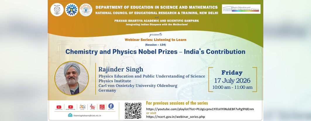 Webinar Series on "Chemistry and Physics Nobel Prizes – India's Contribution"