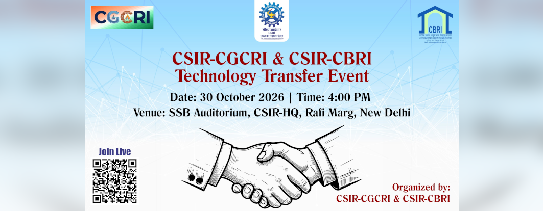 CSIR-CGCRI and CSIR-CBRI Technology Transfer Event